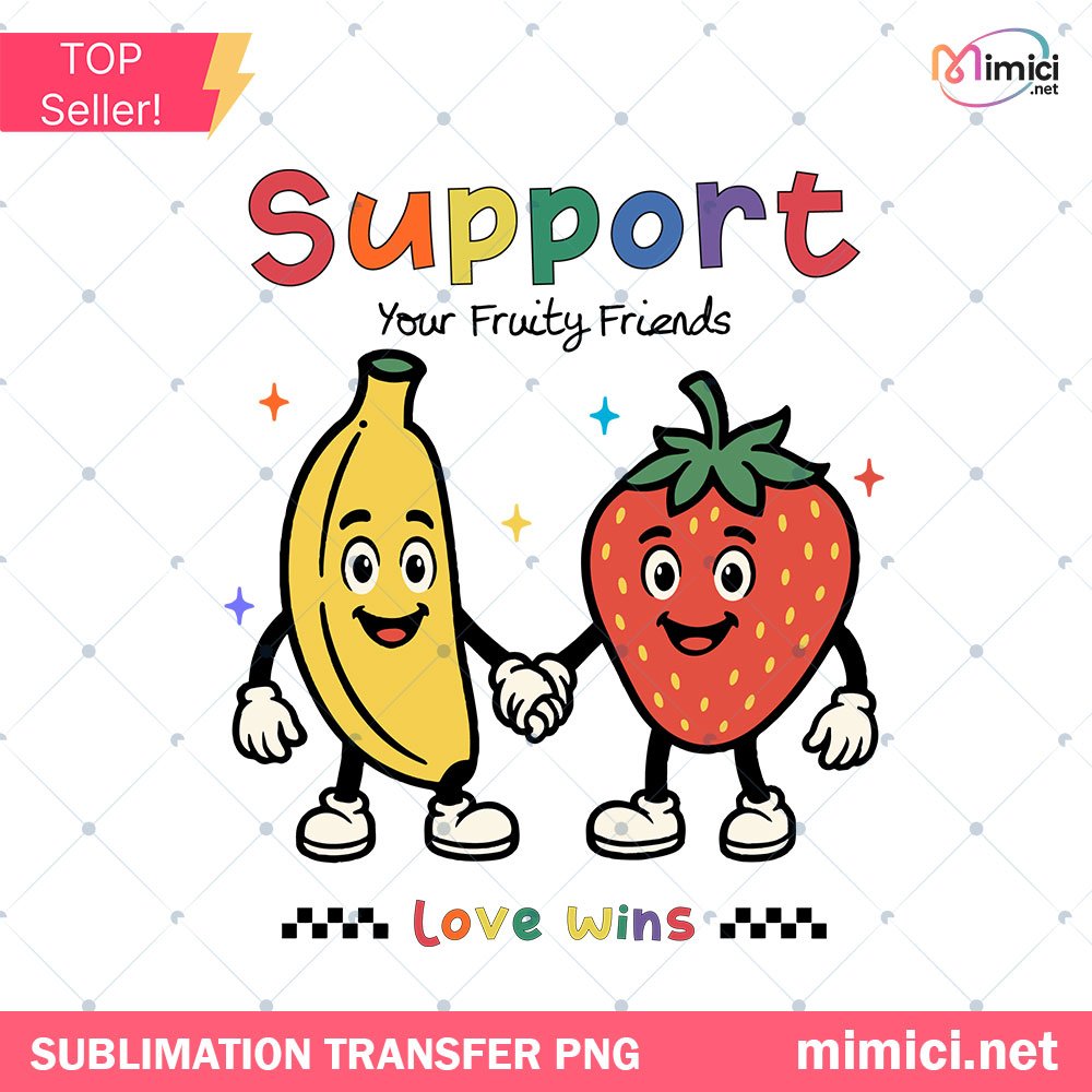 Bananas strawberry Pride month PNG, Support your fruity friends PNG in Trendy Vintage Retro LGBTQ