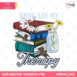 Books Are My Therapy PNG – Retro Book Lover Sublimation File