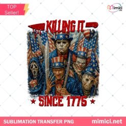 Killing it Since 1776 PNG, American Patriotic Retro Flag