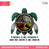 Nature is My Religion PNG - Native Style Wilderness Art