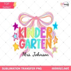 Personalized Kindergarten Teacher Shirt, Custom Teacher Shirt PNG