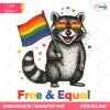 Raccoon Pride PNG, LGBT Raccoon PNG, Pride Free and Equal Graphic