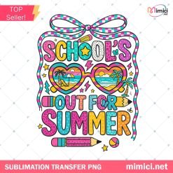 Schools Out For Summer PNG, Last Day Of School, Beach, Summer Teacher Vacation Mode