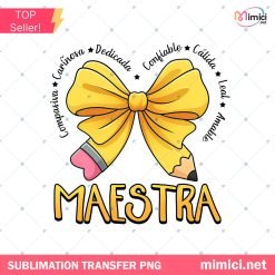 Spanish Teacher Appreciation Bow PNG, Spanish Teacher Rainbow Pencil Png, Teach Love Inspire Png, Maestra shirt