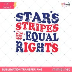 Stars Stripes Equal Rights PNG - Patriotic Equality Awareness Art