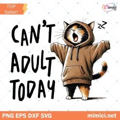 Funny Lazy Cat Sarcastic Sassy Adult Png