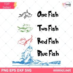 Dr Seuss One Fish Two Fish Red Fish Blue Fish SVG, Dr Seuss SVG