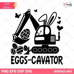Easter Svg, Eggs Cavator Svg, Easter Bunny Svg, Happy Easter Svg