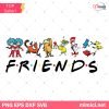Friends Dr Seuss Svg, Cat in the Hat Characters Svg, Dr Seuss SVG