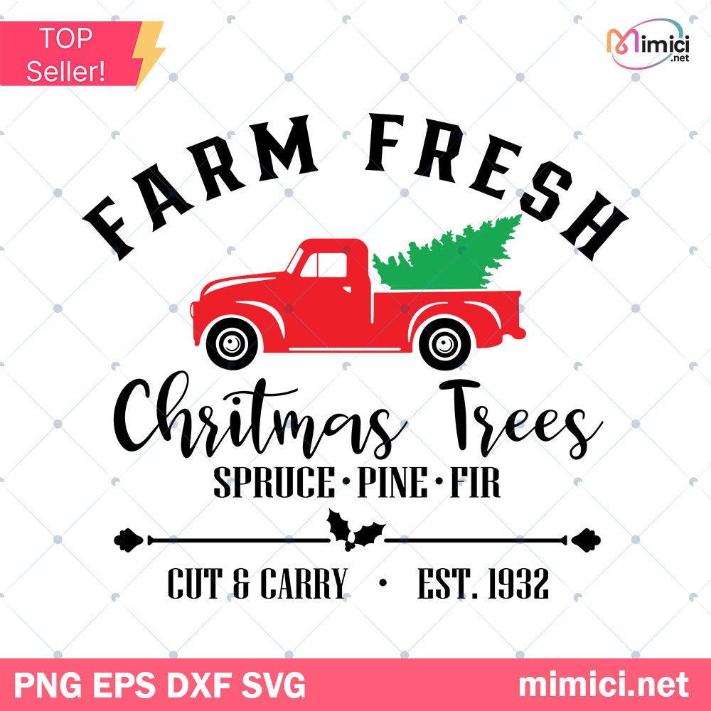 Farm Fresh Christmas Tree And Red Old Vintage Truck SVG PNG DXF EPS, Farmhouse Christmas SVG