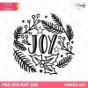 Joy Christmas Holly Branches Round SVG, Christmas Joy SVG, Christmas SVG, Winter SVG, Joy SVG