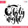 O Holy Night Nativity Scene Christmas SVG, O Holy Night Svg