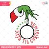 Grinch Countdown to Christmas Svg, Grinch Hand Holding Ornament Frame Svg, Christmas Countdown Grinch Hand Svg, Days Till Christmas Svg