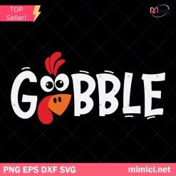 Gobble SVG, Thanksgiving SVG, Turkey Face SVG