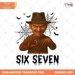 Funny Six Seven 6 7 Movie Killers Png, Six Seven Freddy Krueger Horror Movie Png, Spooky Season Png, 67 Trend Social Media
