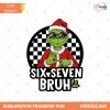 Funny Six Seven Meme PNG, Viral 6 7 Bruh Joke Png, Mean Green Guy Christmas PNG, Trending Internet Humor Png
