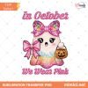 In October We Wear Pink Cute Ghost PNG