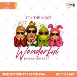 It's The Most Wonderful Time Of The Year Sublimation Design PNG, Cartoon Christmas Vibes PNG - Christmas Movies Shirt PNG