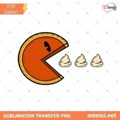 Pumpkin Pie Pac Man Funny Thanksgiving PNG, Thanksgiving Humor PNG, Pumpkin Season Pac Man Pumpkin Patch Day Gift