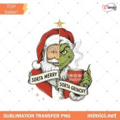 SANTA Sorta Merry Sorta Grinchy PNG, Retro Grinch Santa Sorta Mery PNG, Preppy Holiday Character Design