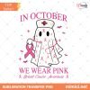 Spooky Nurse PNG, Cancer Team PNG, Halloween Gift for Nurse, October Pink Support Cancer Awareness PNG