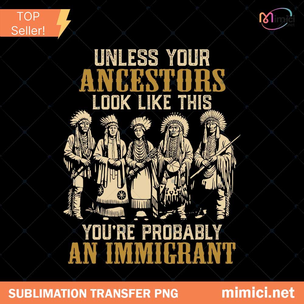 Unless Your Ancestors Look Like This Native American PNG