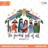 Greatest Gift of all PNG, Bow Nativity Coquette Christmas Sublimation PNG Design, Hand Drawn, Manger PNG, Bow Manger Png, Christmas Bow
