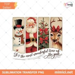 It's the most wonderful time of the year png, Santa Claus png, Vintage Christmas png, Christmas Coquette bow png, Reindeer snowman png