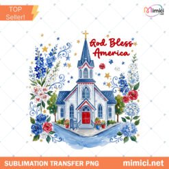God Bless America PNG Hand Drawn Patriotic Small Town Church Design Whimsical USA 250 Years PNG 4th Of July Download preview