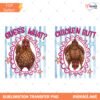 Guess What Chicken Butt Bundle PNG Funny Chicken PNG Farmho… Preview