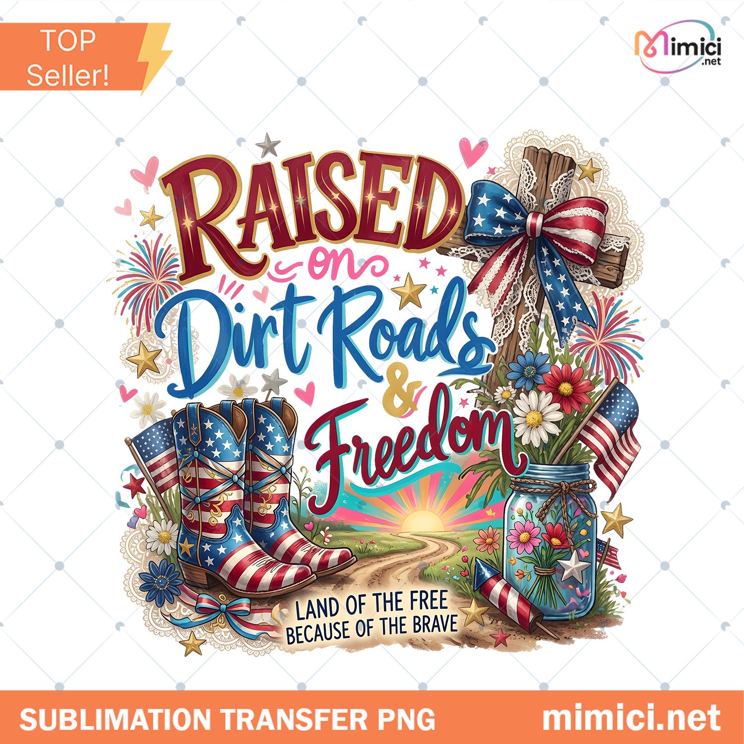 Raised On Dirt Roads And Freedom PNG Southern Girl Patriotic Preview