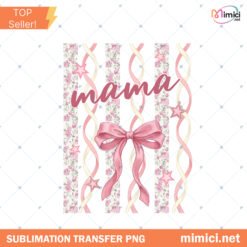 Striped Mama Coquette Floral PNG Ditsy Floral Mom Mimi Nana Preview