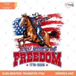 Western 250 Years Freedom PNG Patriotic Fourth Of July PNG A Preview