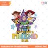 Toy Story Friends PNG Youve Got A Friend In Me PNG Cartoon M Preview