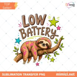 Low Battery Sloth PNG Sublimation Design Sleepy Sloth Digita Preview
